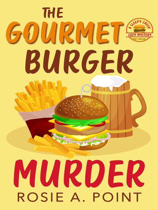 Cover image for The Gourmet Burger Murder